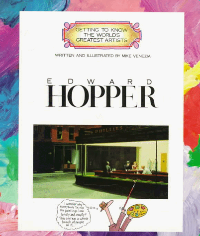 Edward Hopper (Getting to Know the World's Greatest Artists: Previous Editions)