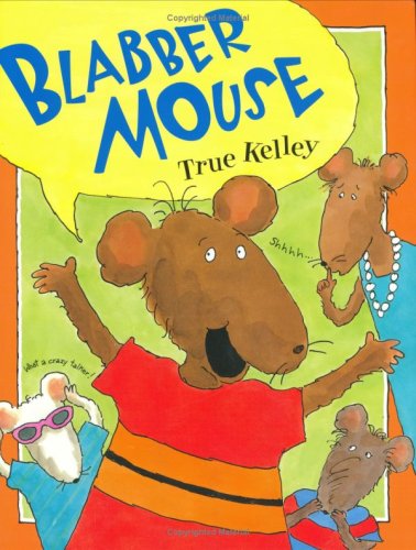 Blabber Mouse