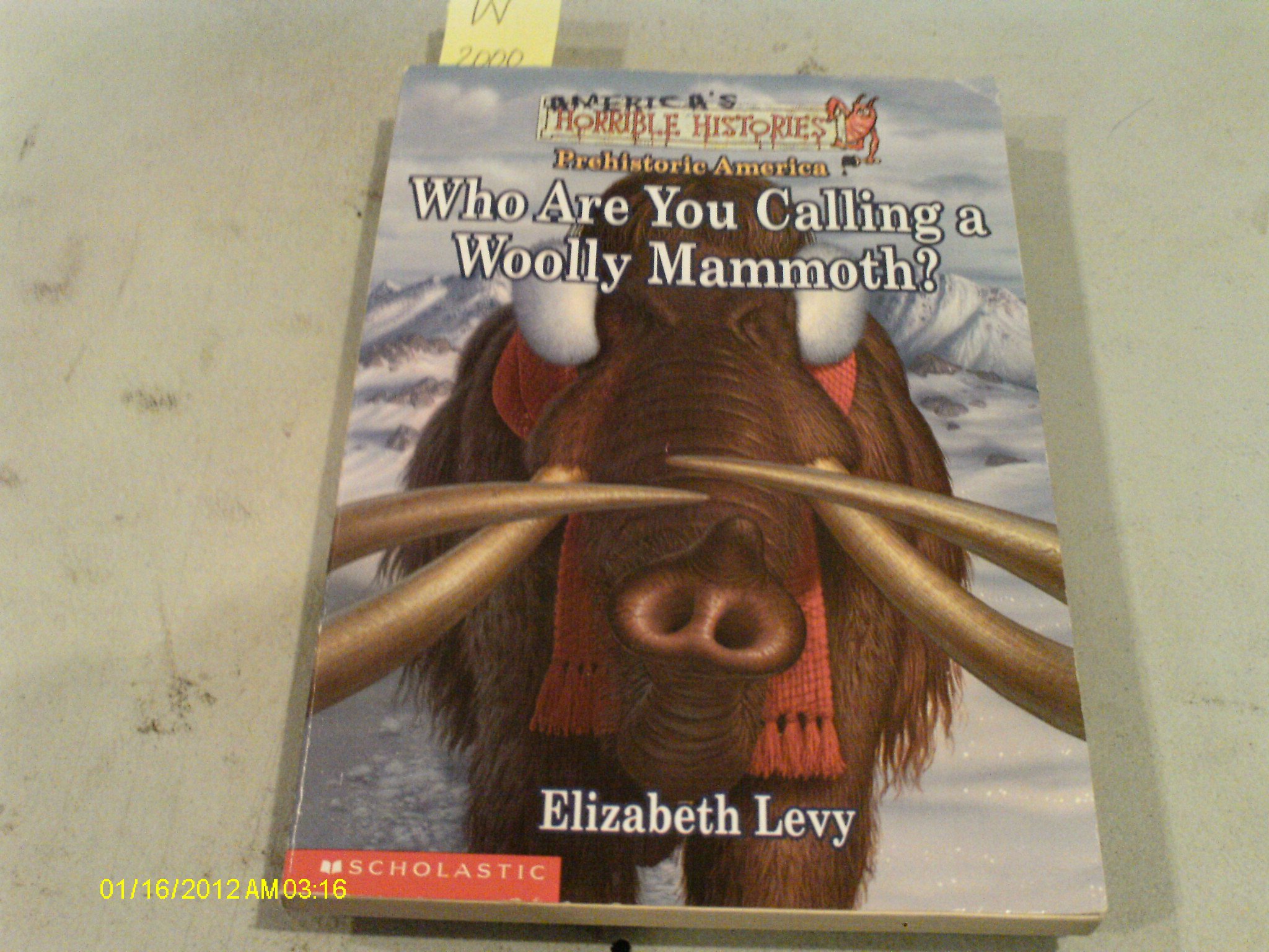 Who Are You Calling A Woolly Mammoth (America's Funny But True History)