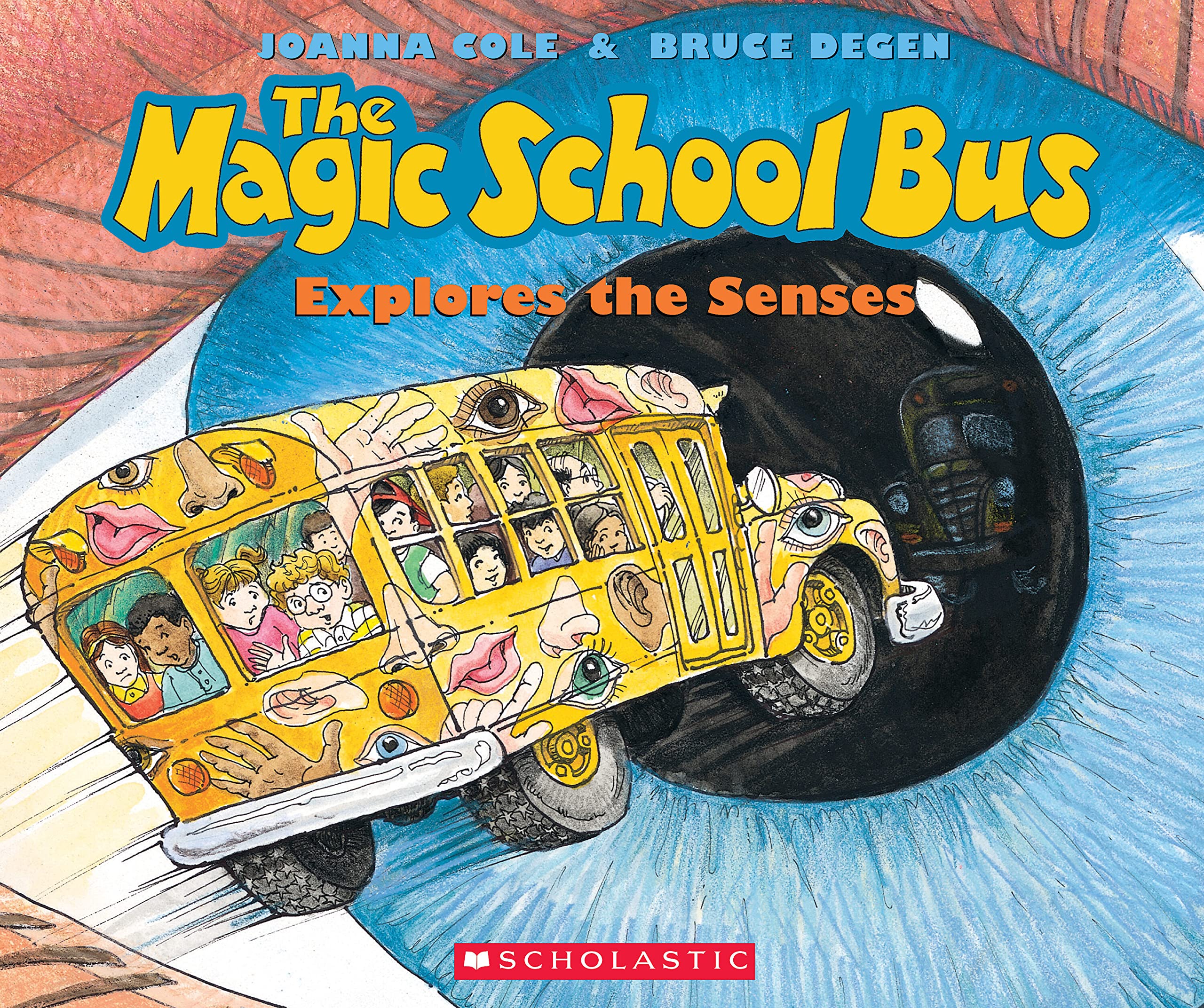 The Magic School Bus Explores the Senses