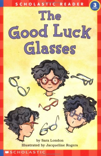 The Good Luck Glasses (Hello Reader, Level 3)