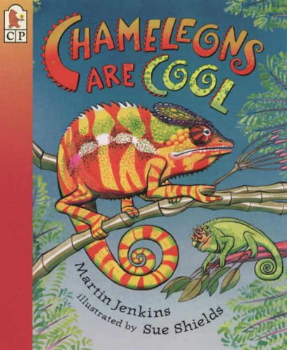 Chameleons Are Cool (Turtleback School & Library Binding Edition)