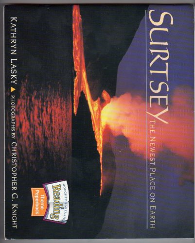 The Nation's Choice: Theme Paperbacks Easy Level Theme 2 Grade 6 Surtsey, Newest Place on Earth
