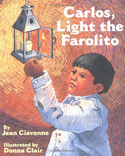 Carlos, Light the Farolito