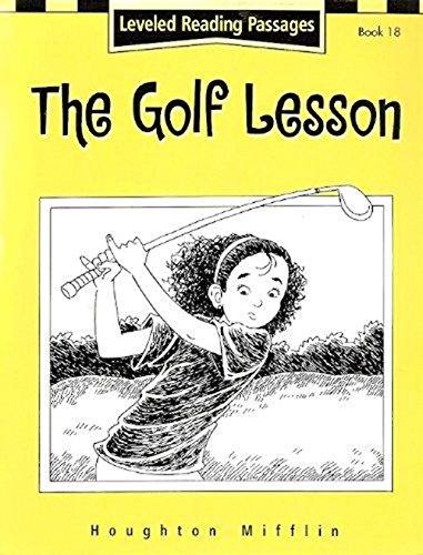 Houghton Mifflin Reading: The Nation's Choice: Guided Reading Level 4 The Golf Lesson