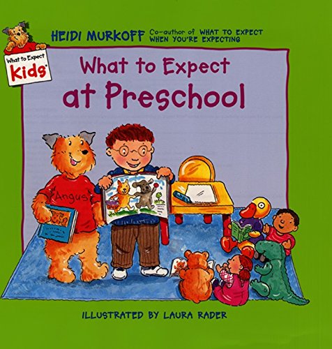 What to Expect at Preschool (What to Expect Kids)