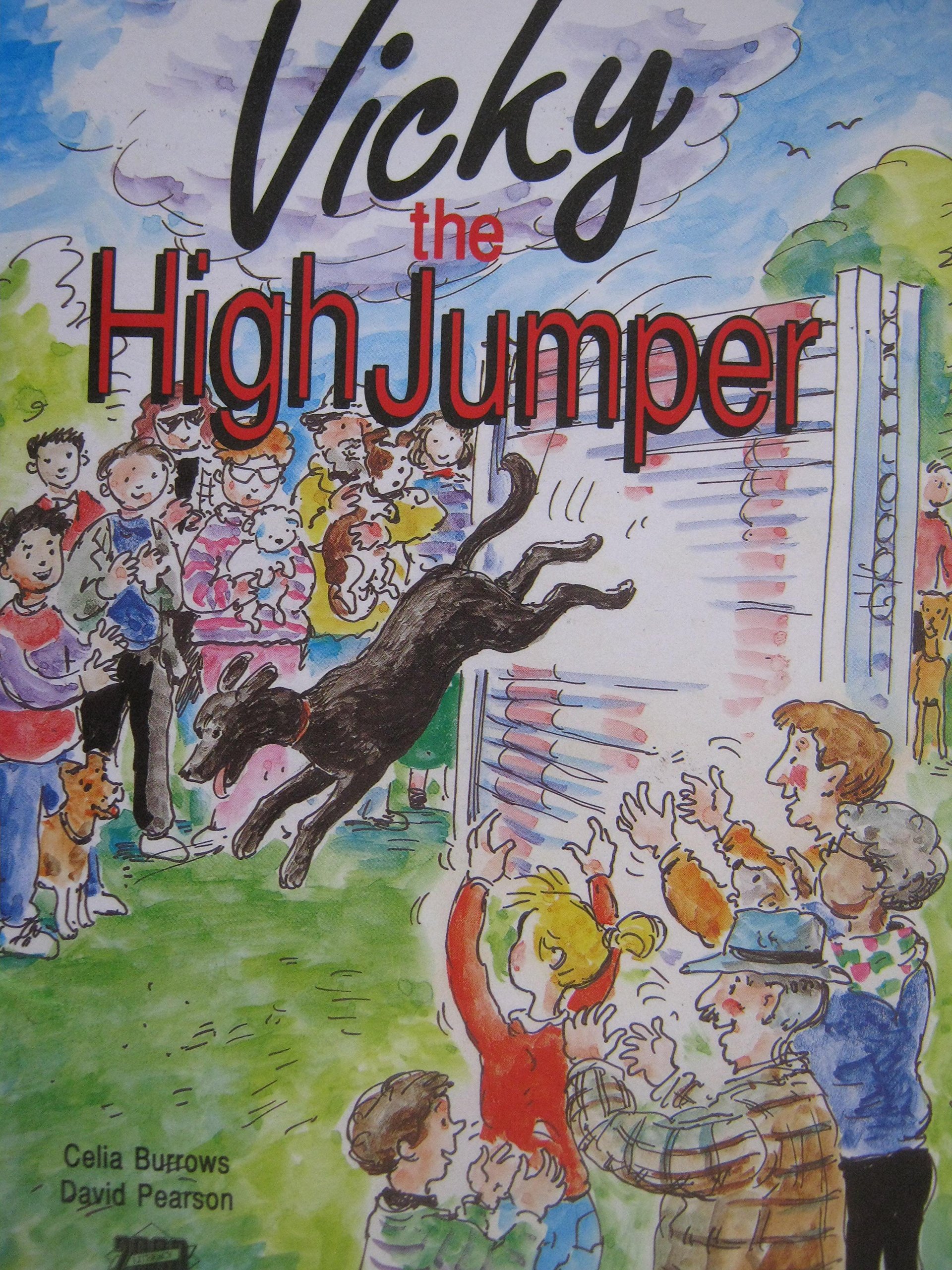 Stg 6d Vicky/High Jumper Is (Literacy 2000)
