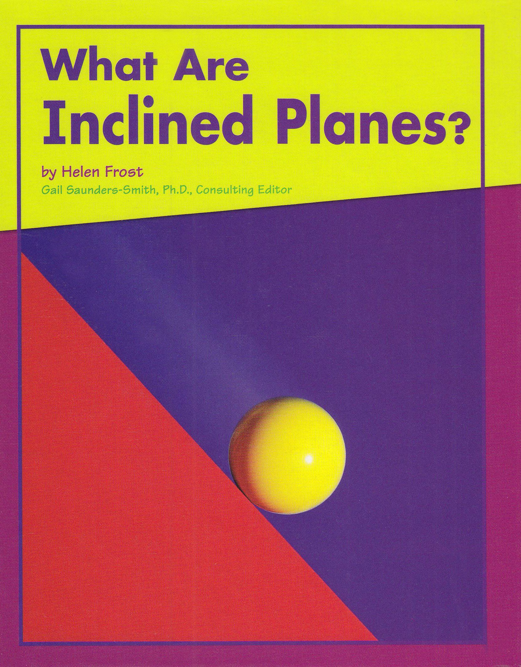 What Are Inclined Planes? (Looking at Simple Machines)