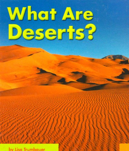 What Are Deserts? (Earth Features)