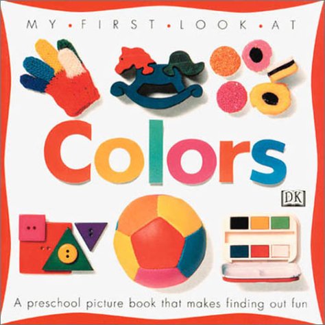 COLORS (My First Look at)