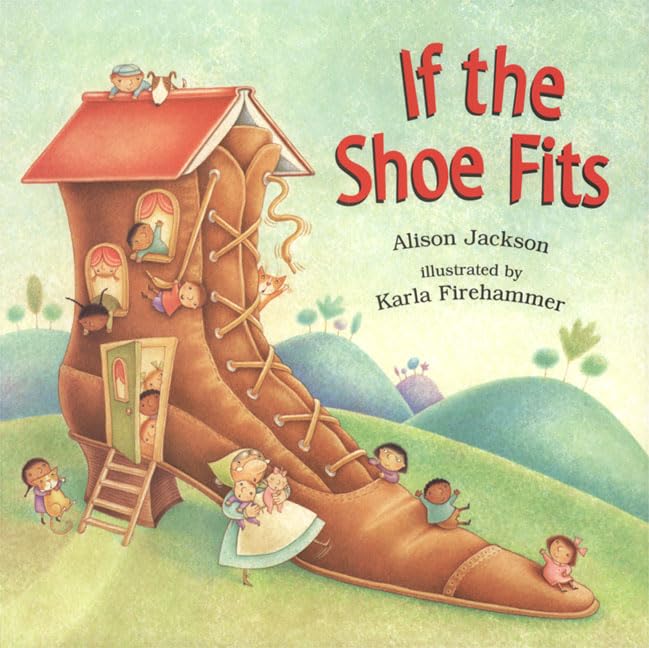If the Shoe Fits