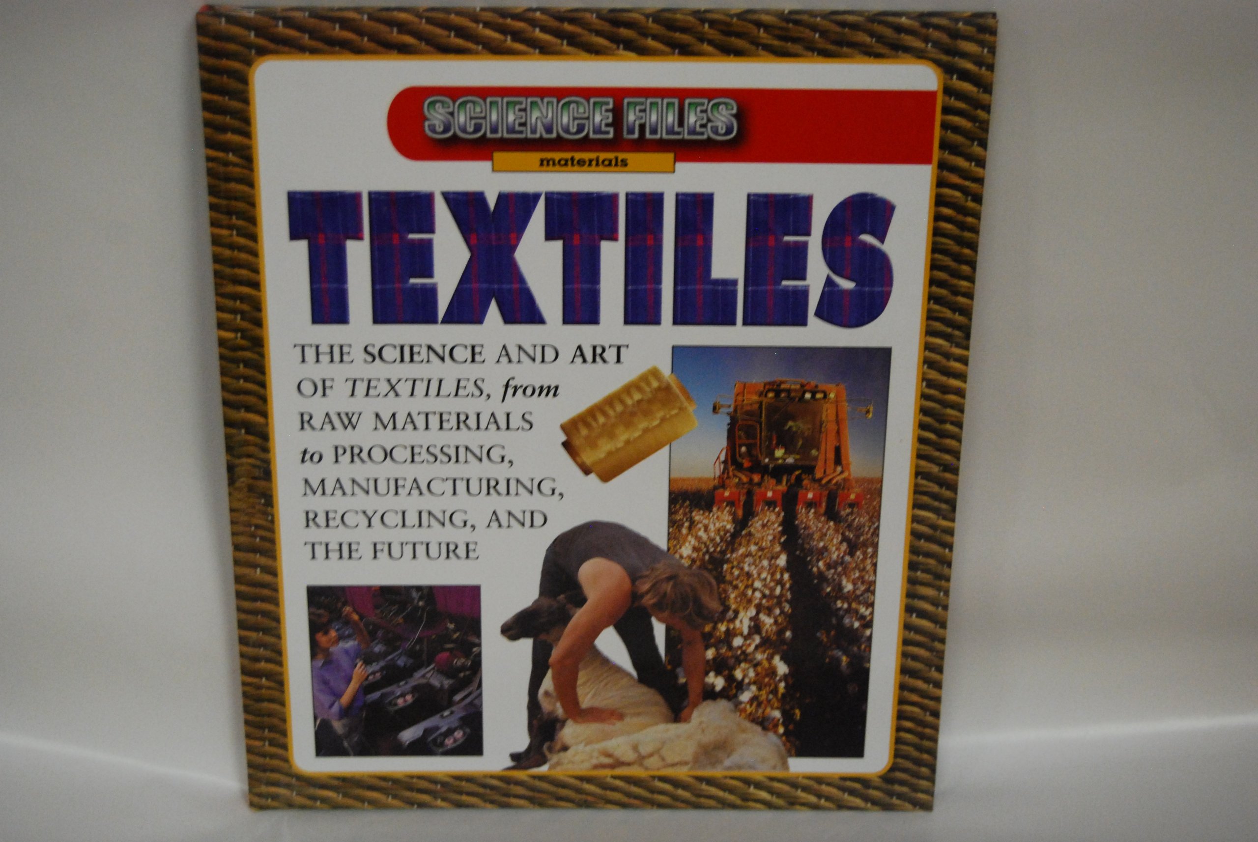 Textiles (Science Files Materials)