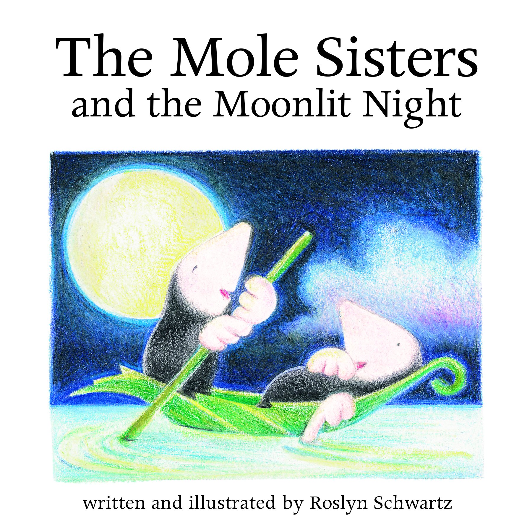 The Mole Sisters and Moonlit Night