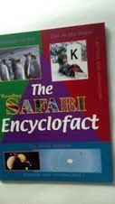 The Safari Encyclofact (The Safari Encyclofact)