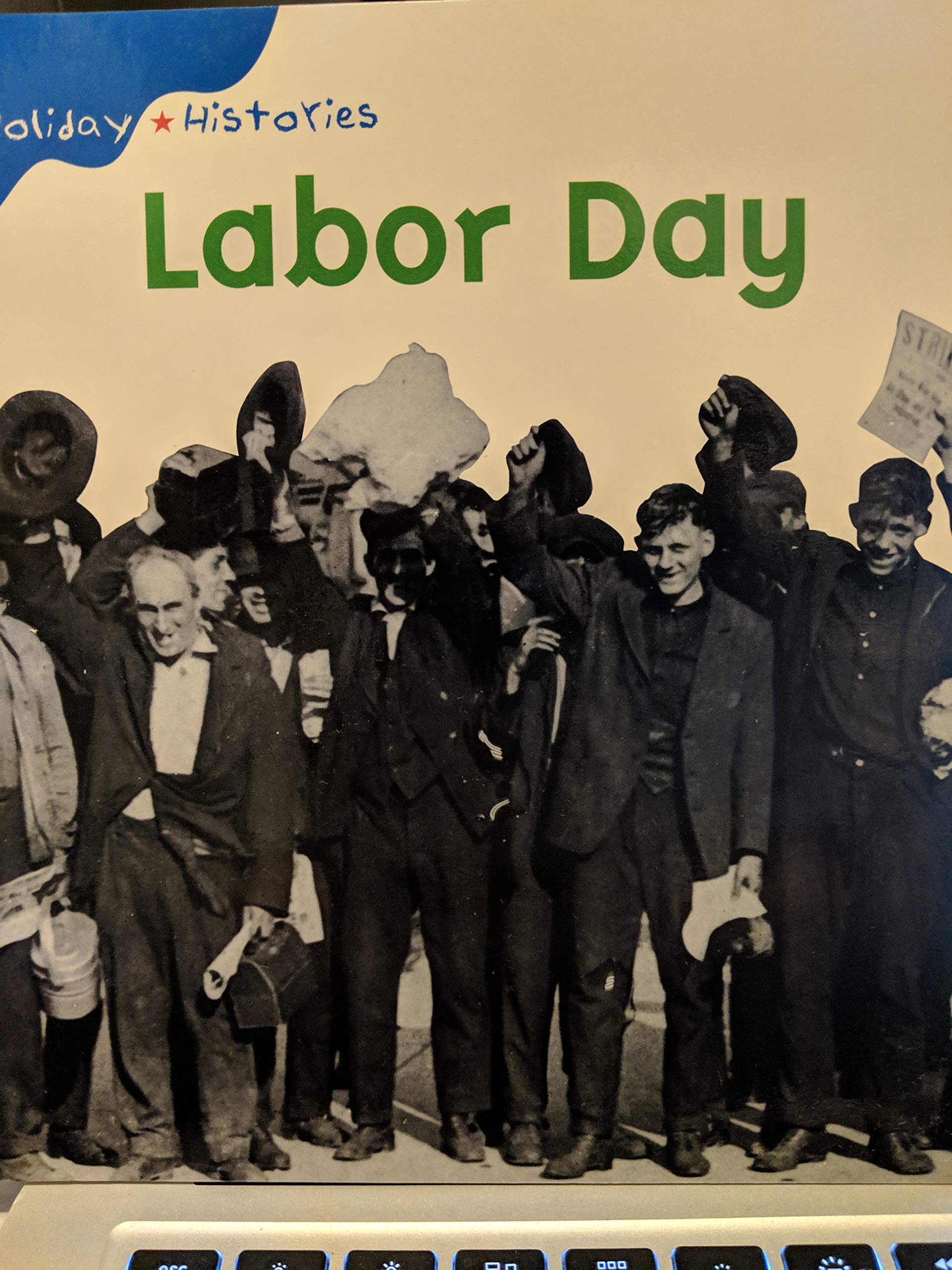Labor Day (Holiday Histories)