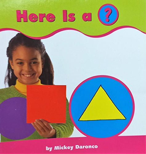 Here Is A ?