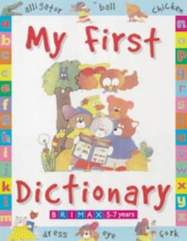 My First Dictionary (Early Learning)
