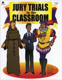 Jury Trials in the Classroom