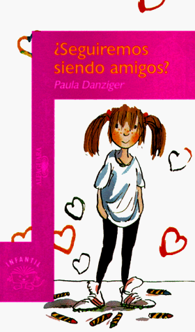 Seguiremos Siendo Amigos = Amber Brown Is Not a Crayon (Spanish Edition)