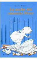 La Noche Del Ratoncito Perez (Spanish Edition)