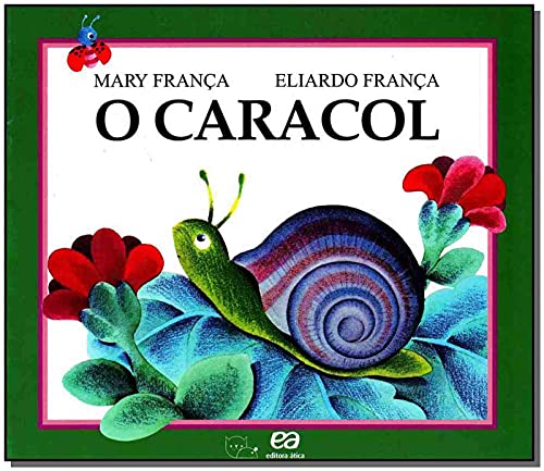 Caracol, O