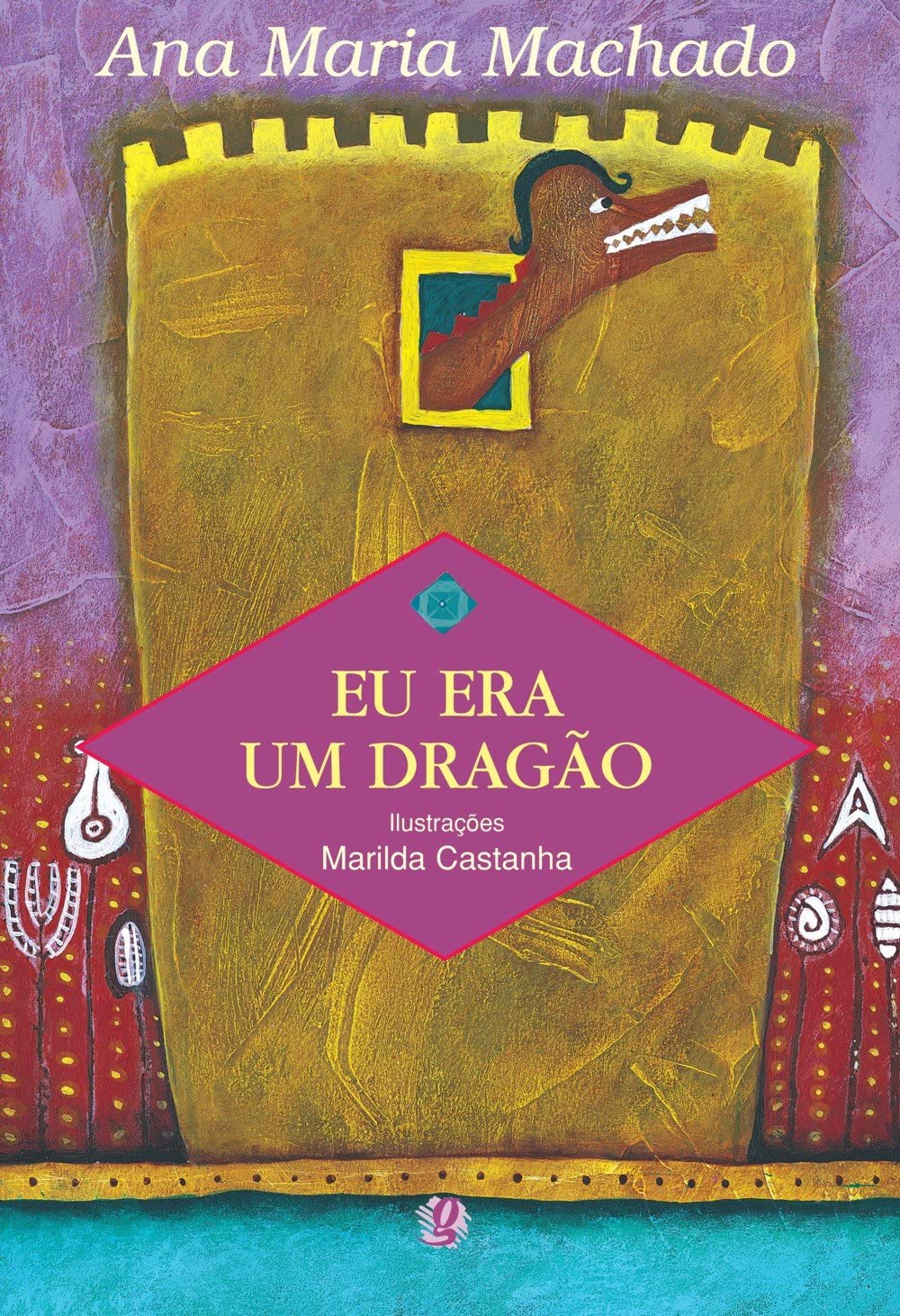 Eu Era Um Dragão (Em Portuguese do Brasil)