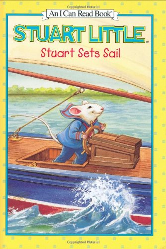 Stuart Sets Sail (I Can Read Book 1)