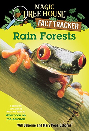 Rain Forests (Magic Tree House Research Guide)