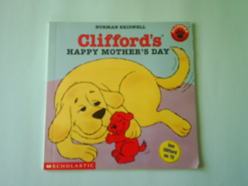 Clifford's Happy Mother's Day (Clifford 8x8)