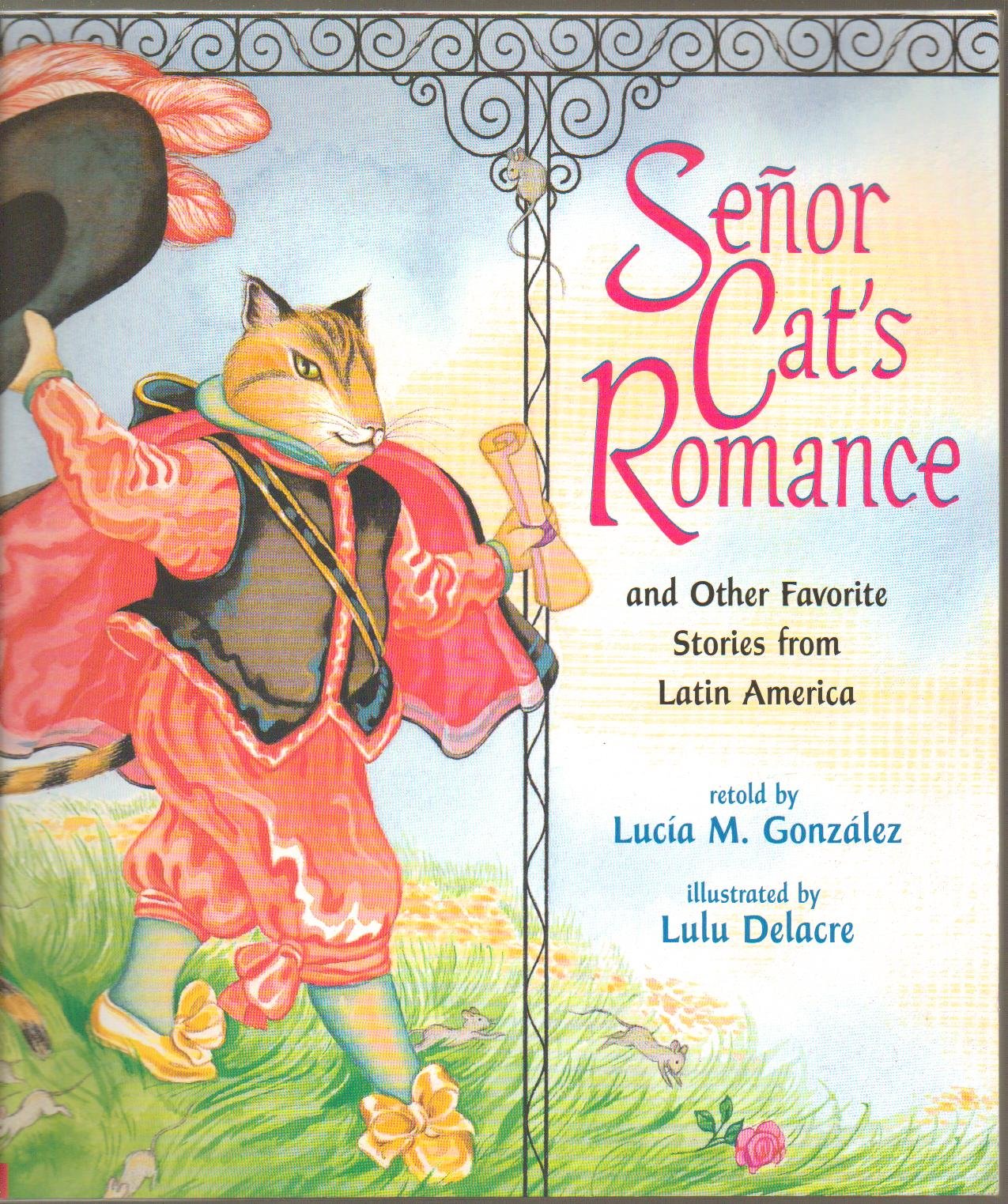 Senor Cat's Romance: And Other Favorite Stories from Latin America