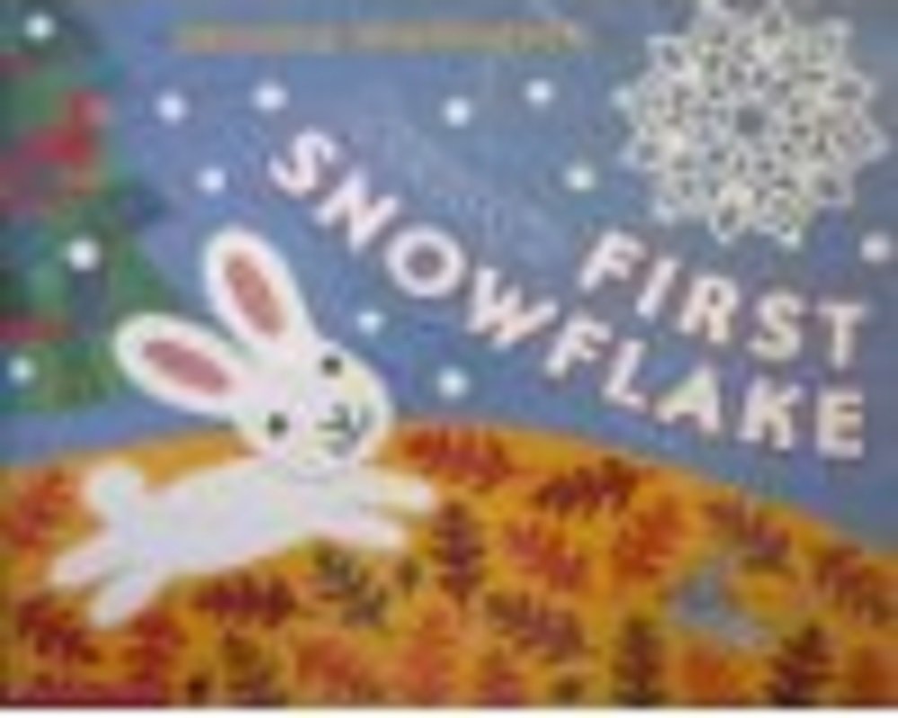 Bunny's First Snowflake