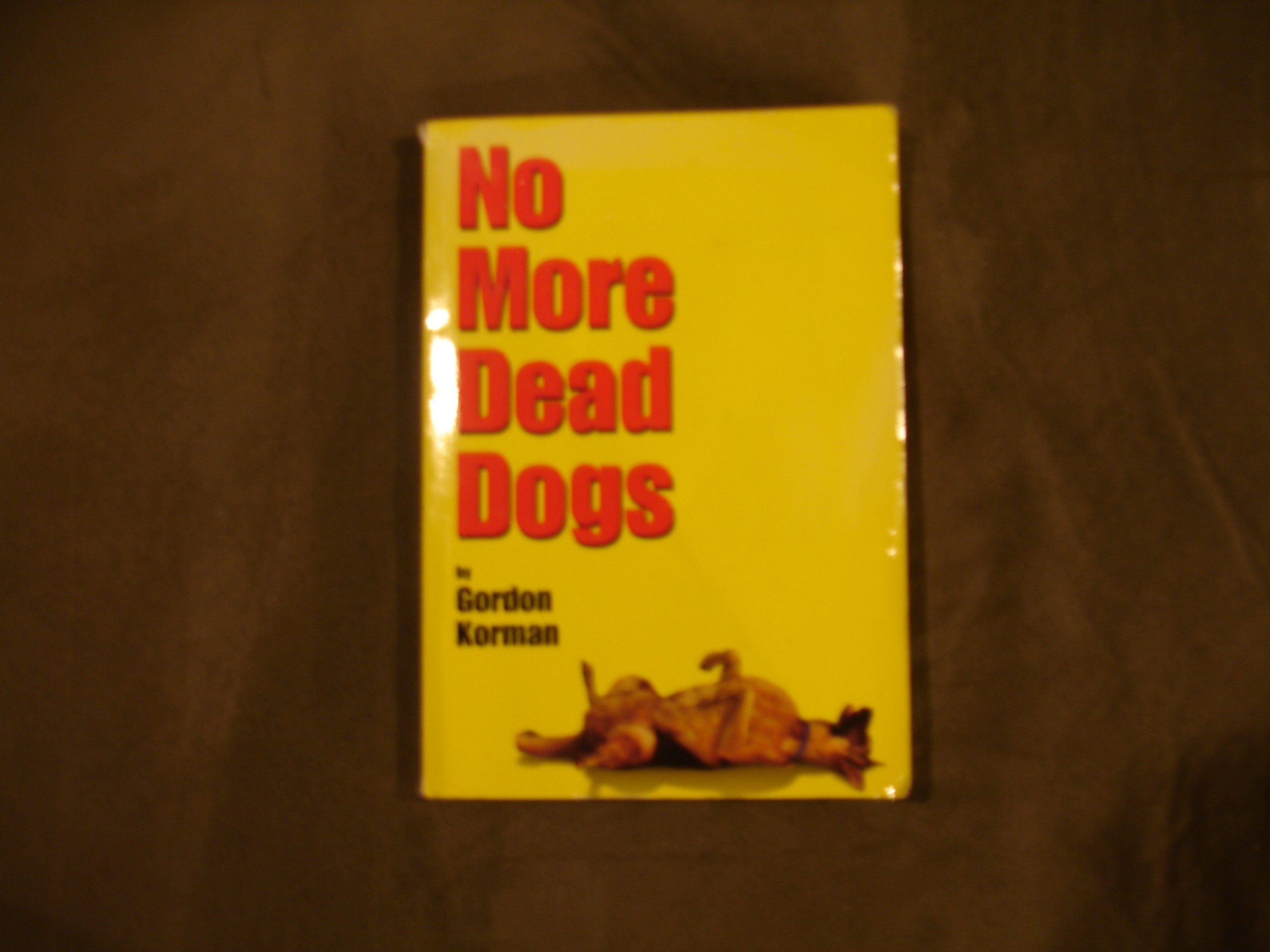 No More Dead Dogs