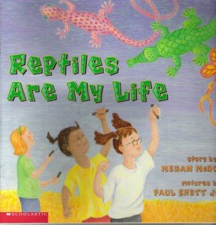 Reptiles Are My Life