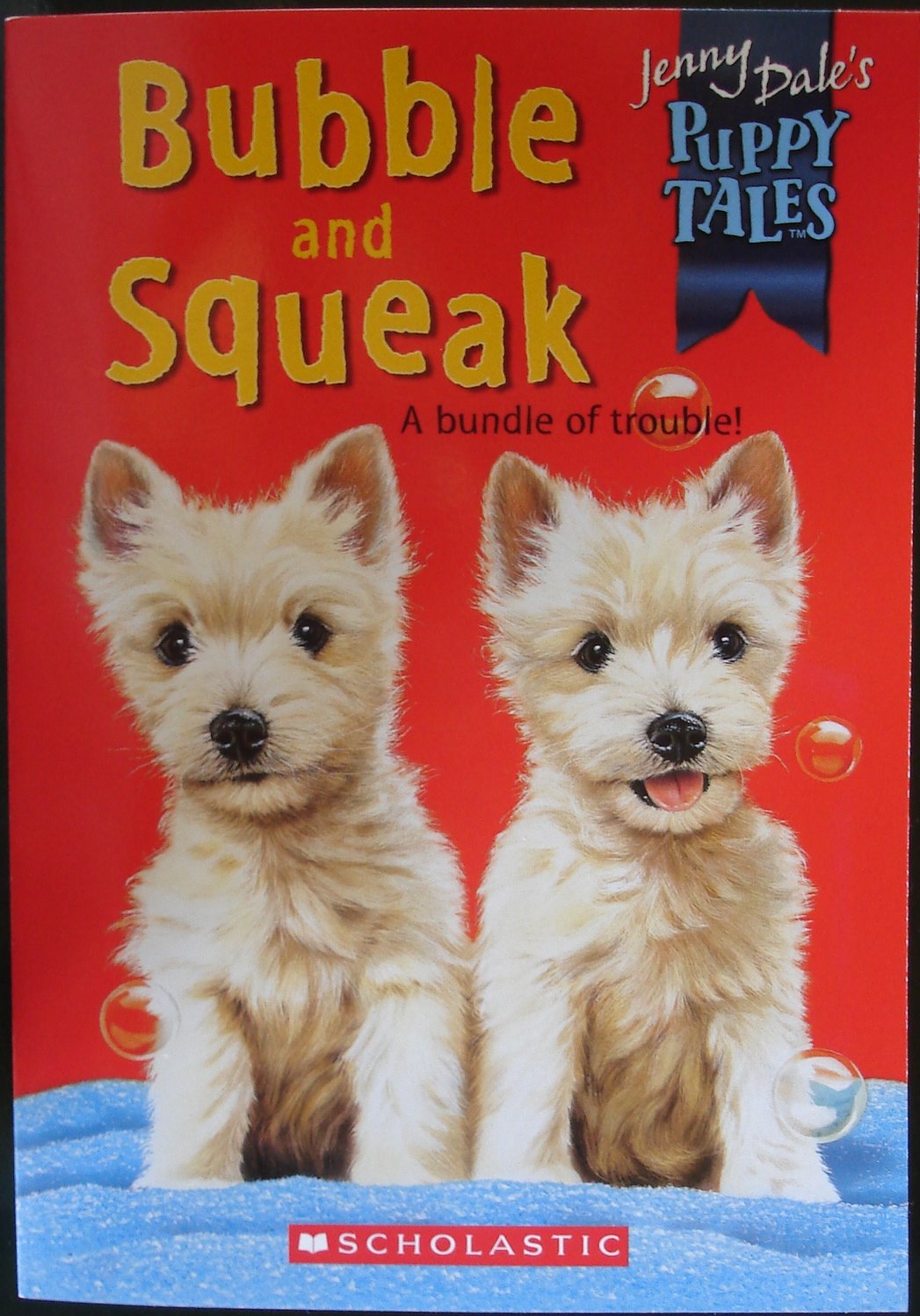Bubble and Squeak (Jenny Dale's Puppy Tales Twins)
