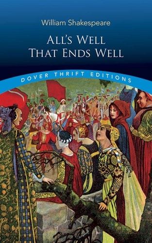 All's Well That Ends Well (Dover Thrift Editions: Plays)