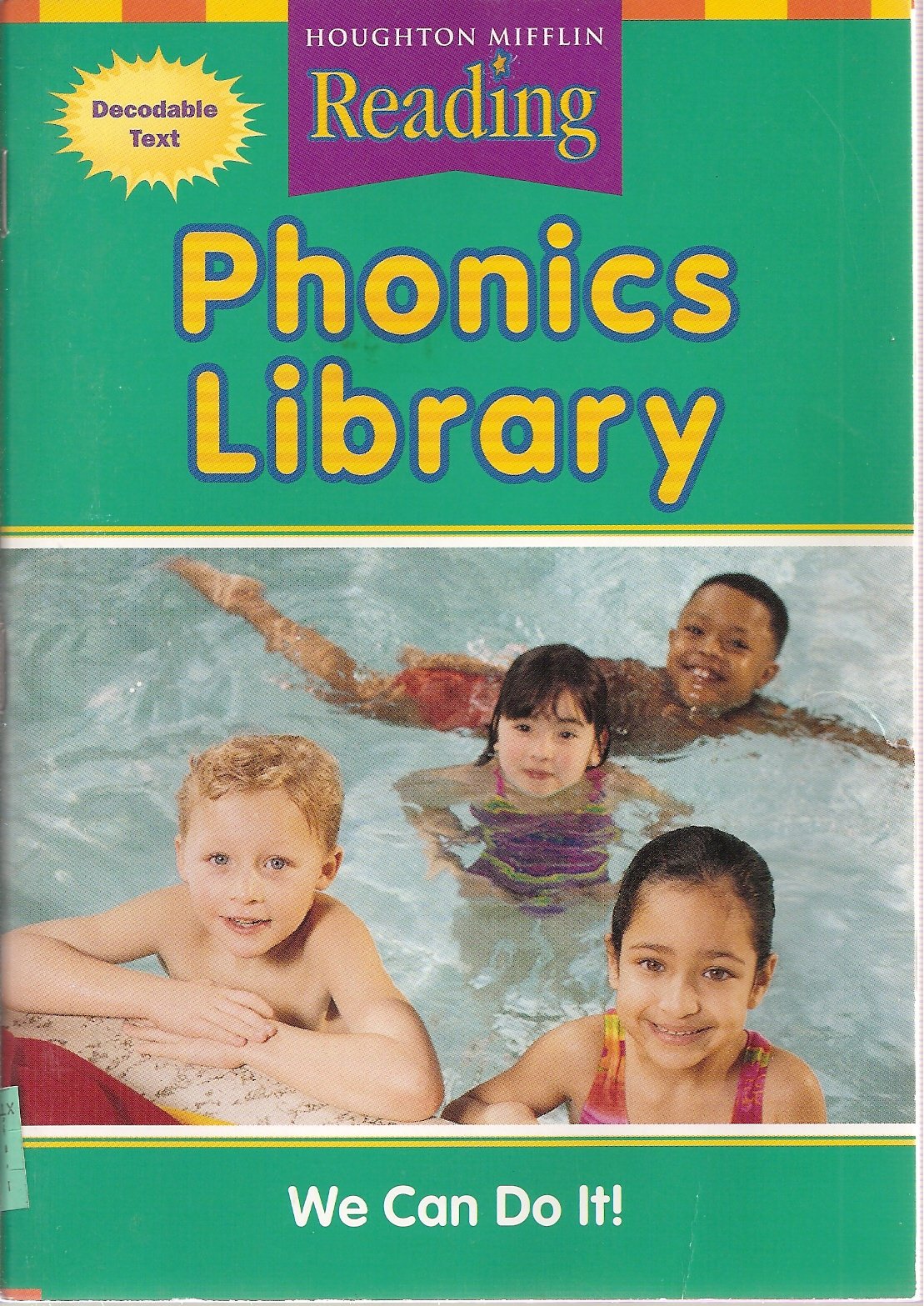 The Nation's Choice, Phonics Library Level 1 Theme 10: Houghton Mifflin the Nation's Choice California (Houghton Mifflin Reading: The Nation's Choice)