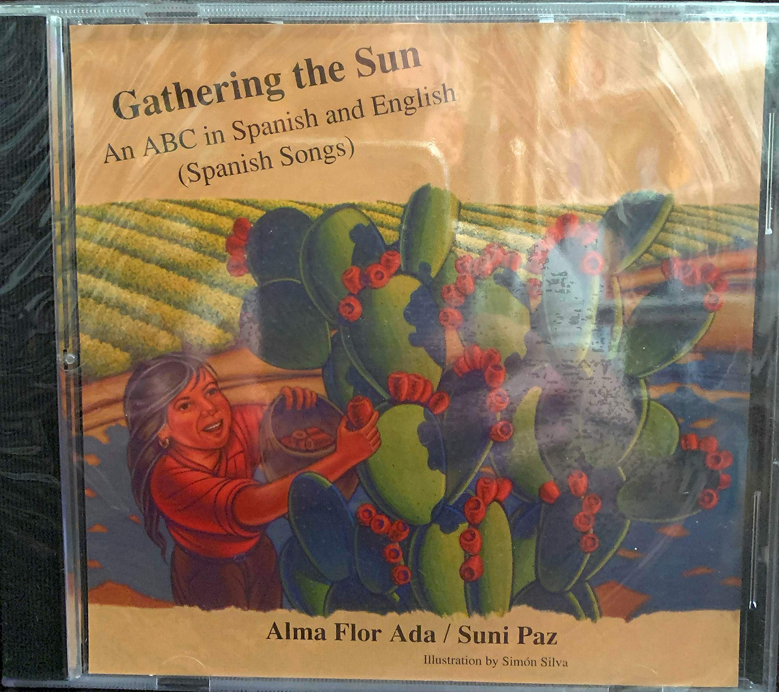 Gathering the Sun: An Alphabet In Spanish And English