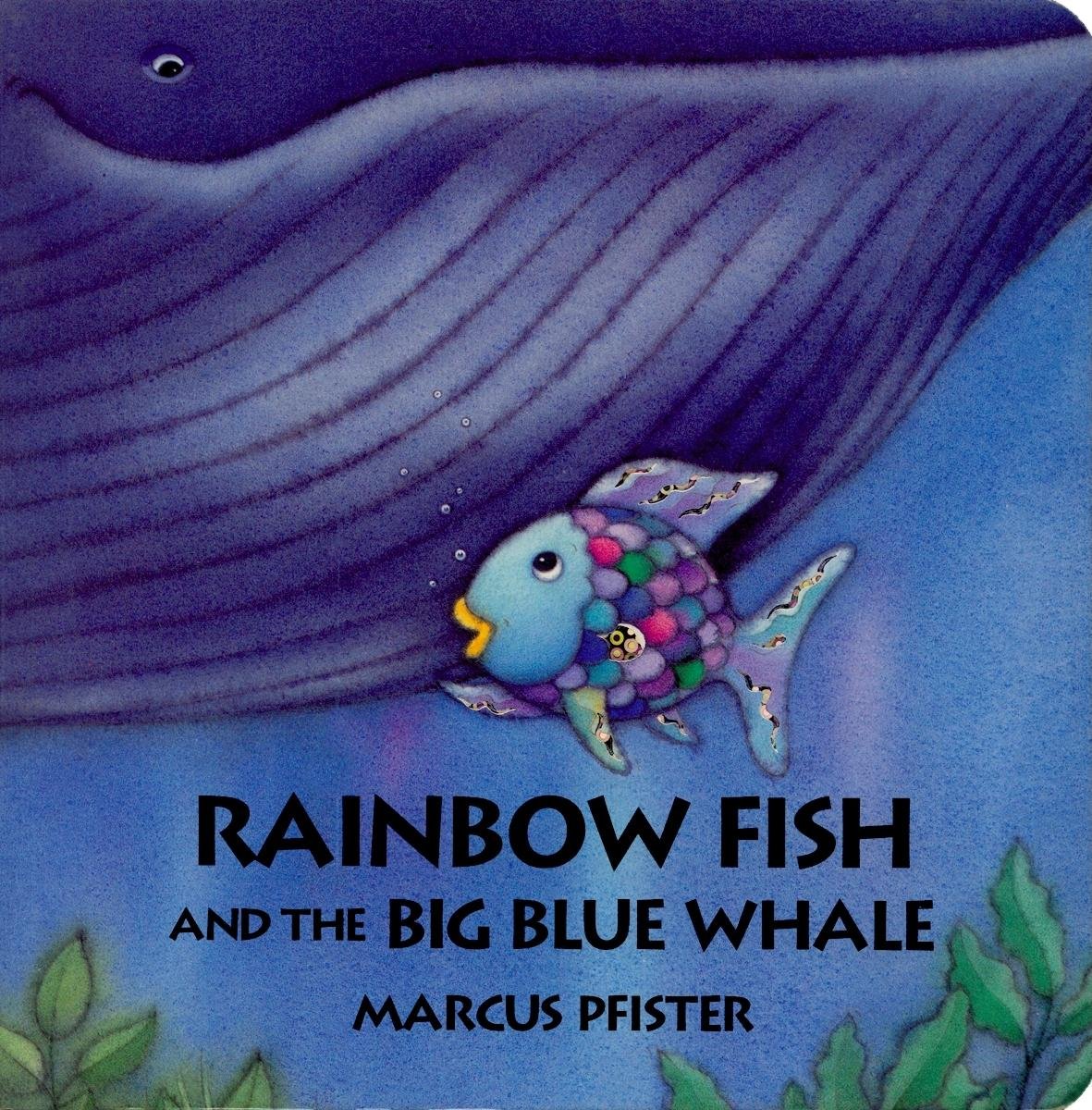 Rainbow Fish and the Big Blue Whale