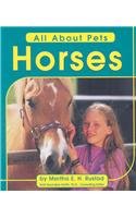Horses (All about Pets)