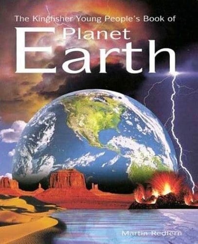 The Kingfisher Young People's Book of Planet Earth