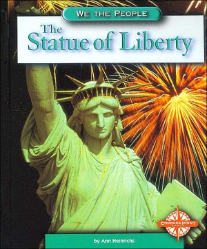 The Statue of Liberty (We the People: Modern America)