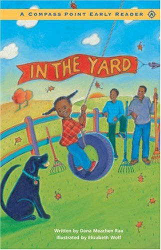 In the Yard (Compass Point Early Readers)