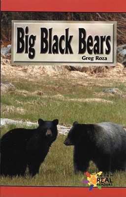 Big Black Bears (Rosen Real Readers)