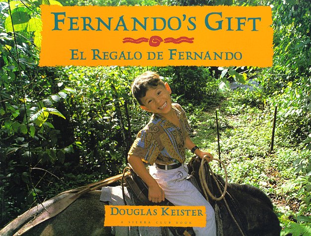 Fernando's Gift/ El Regalo de Fernando
