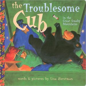 The Troublesome Cub in the Great Smoky Mountains