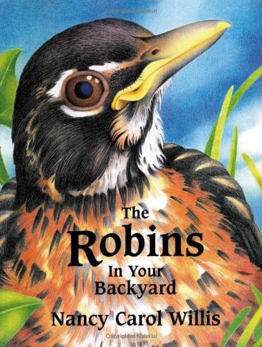 The Robins in Your Backyard (Accelerated Reader Program series)