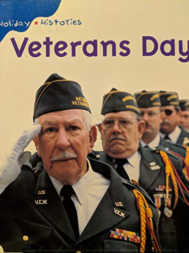 Veterans Day (Holiday Histories)