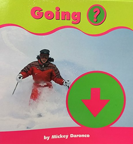 Going ?
