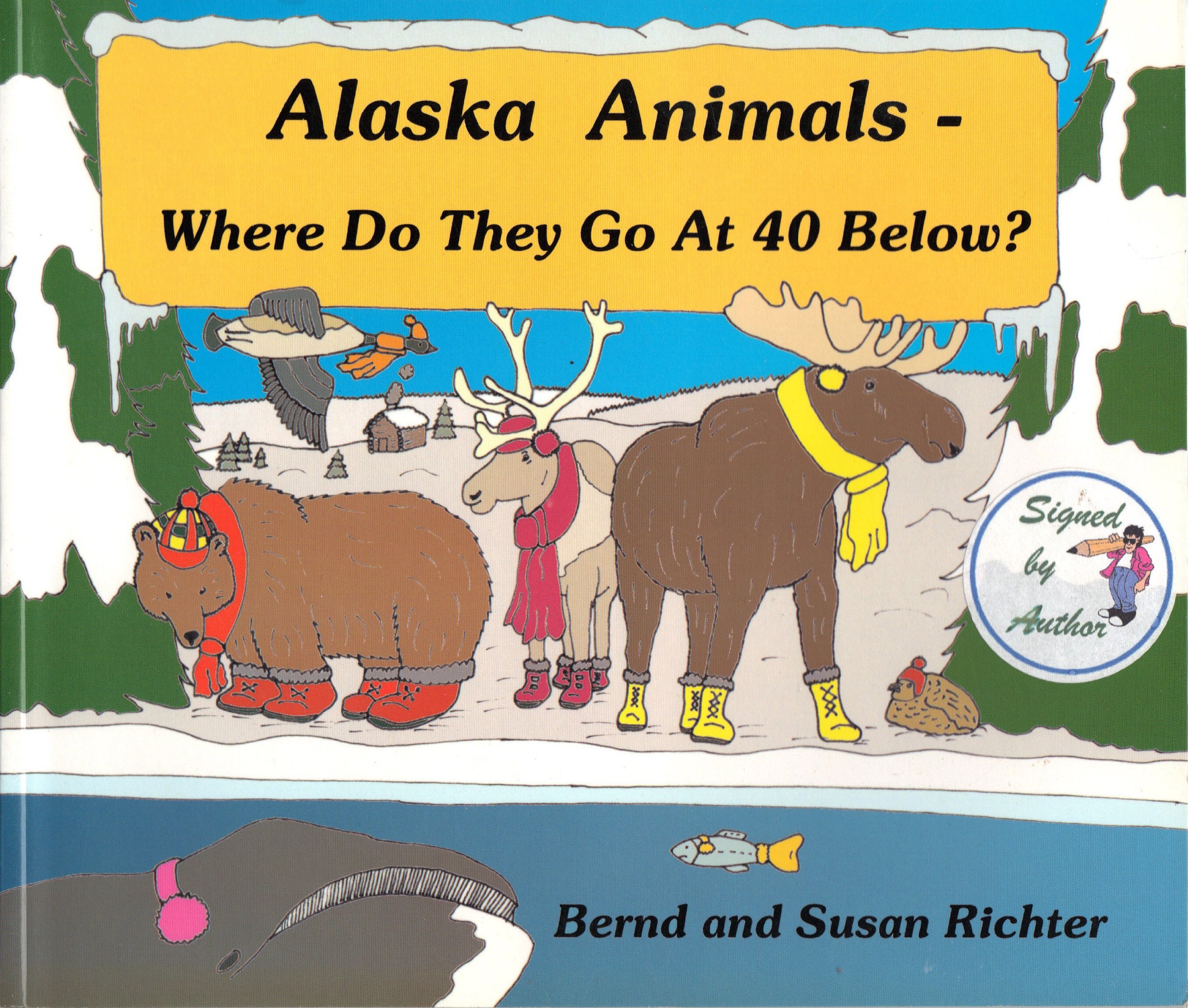 Alaska Animals - Where Do They Go at 40 Below?
