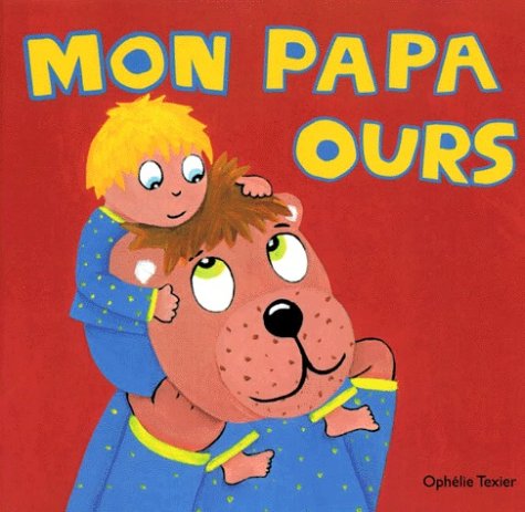 mon papa ours
